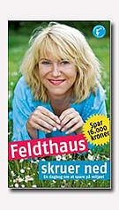 Feldthaus skruer ned 