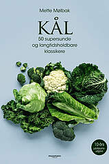 Kål - 50 supersunde og langtidsholdbare klassikere af Mette Mølbak, Forlaget Muusmann