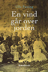 En vind går over jorden, Ulla fasting, Forlaget Brændpunkt